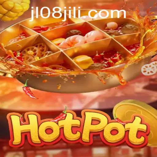 Exploring the Exciting World of Hotpot: Unveiling the Game JL08
